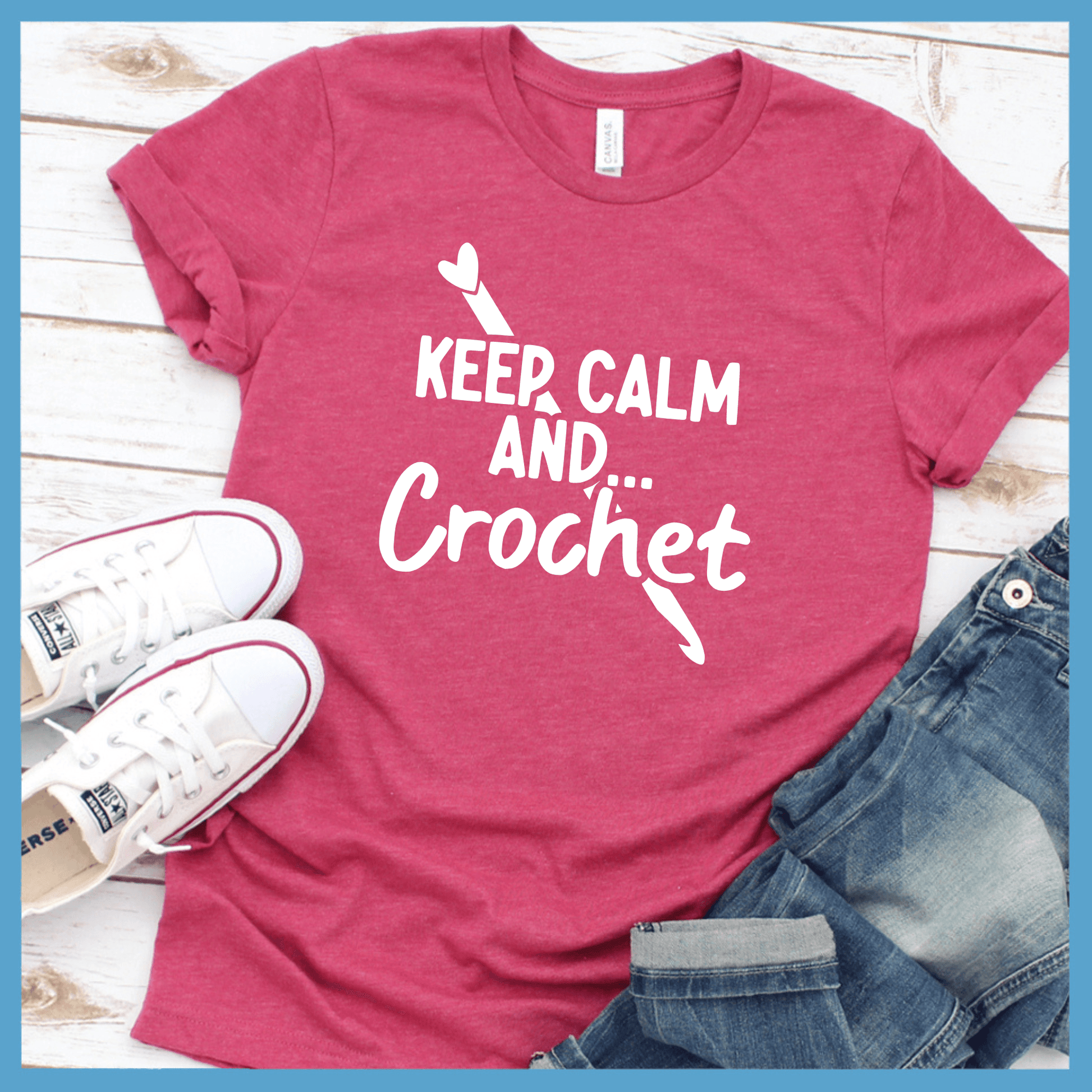 Keep Calm and Crochet T-Shirt - Brooke & Belle