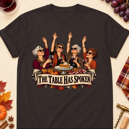 The Table Has Spoken Colored Print T-Shirt - Dark Chocolate - Brooke & Belle