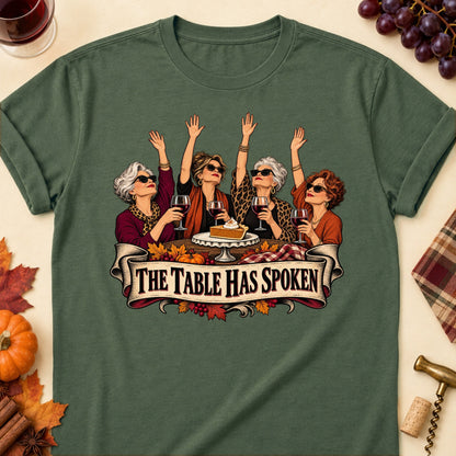 The Table Has Spoken Colored Print T-Shirt - Military Green - Brooke & Belle