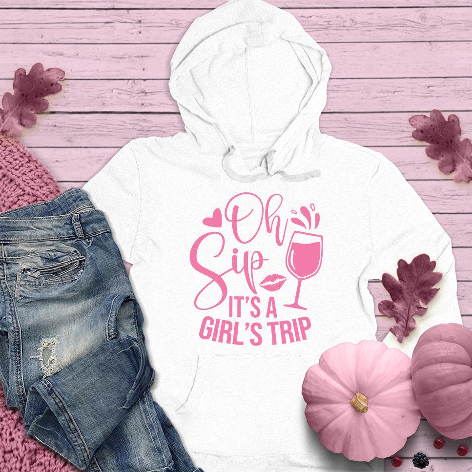 Oh Sip It's A Girl's Trip Hoodie Pink Edition - Brooke & Belle