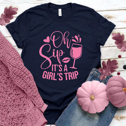 Oh Sip It's A Girl's Trip T-Shirt Pink Edition