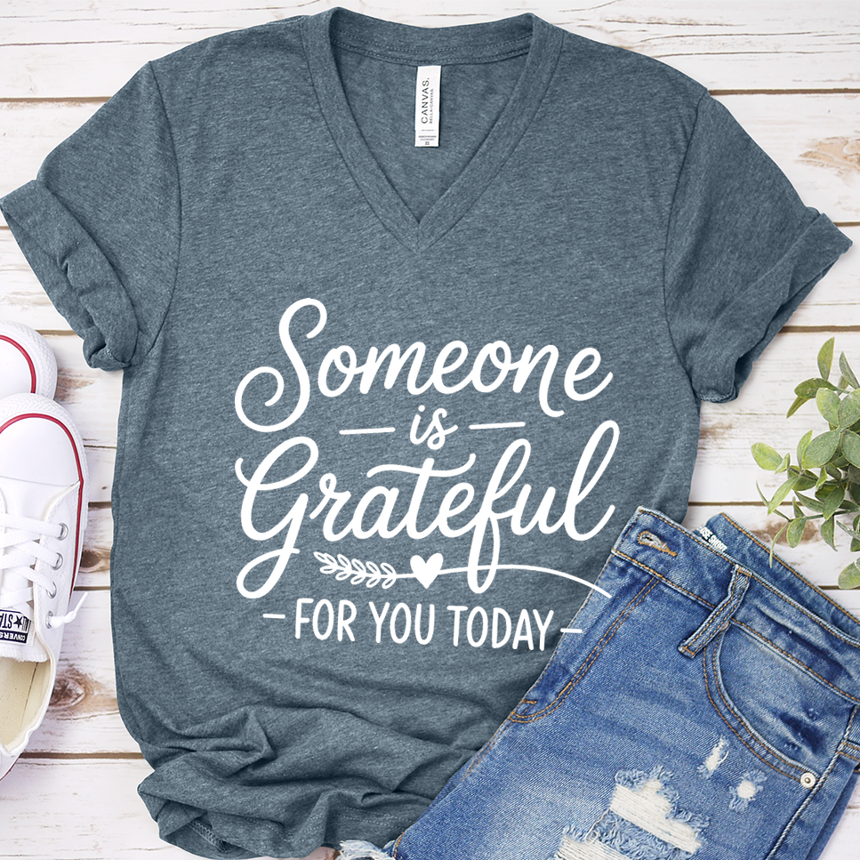 Someone Is Grateful For You Today V-Neck - Heather Slate - Brooke & Belle