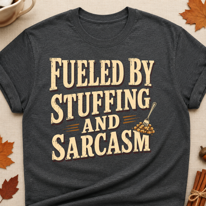 Fueled By Stuffing And Sarcasm Fall Colored Print T-Shirt - Dark Heather - Brooke & Belle