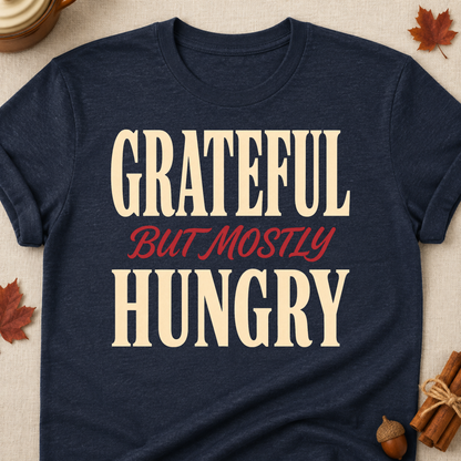 Grateful But Mostly Hungry Fall Colored Print T-Shirt - Heather Navy - Brooke & Belle