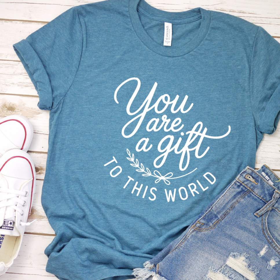 You Are A Gift To This World T-Shirt - Heather Deep Teal - Brooke & Belle