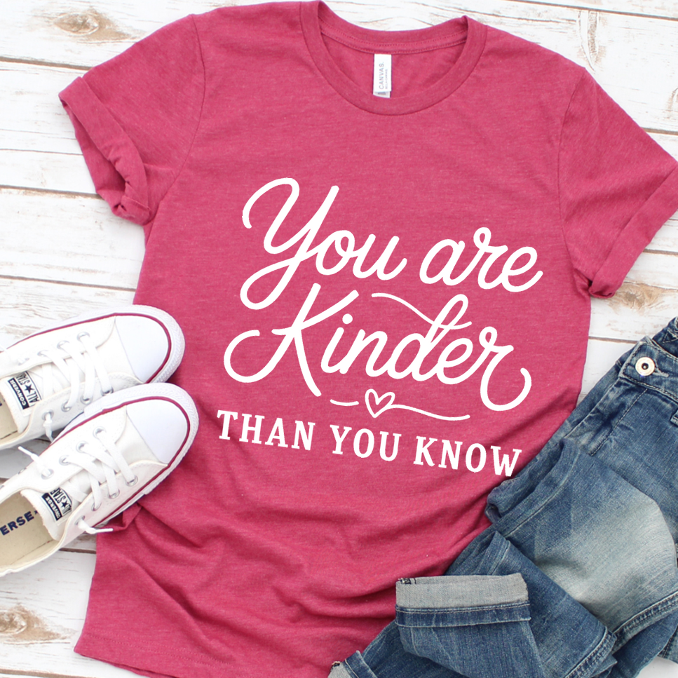 You Are Kinder Than You Know T-Shirt - Heather Raspberry - Brooke & Belle