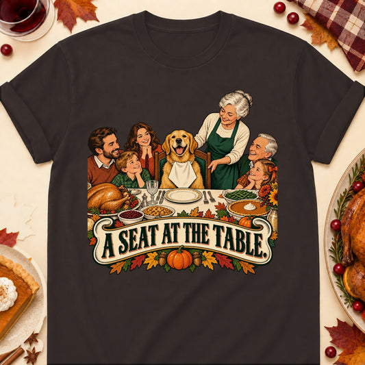 A Seat At The Table Thanksgiving Dog Mom T-Shirt in Dark Chocolate