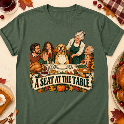 A Seat At The Table Thanksgiving Dog Mom T-Shirt in Military Green