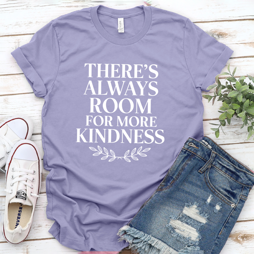 There's Always Room For More Kindness T-Shirt - Dark Lavender - Brooke & Belle