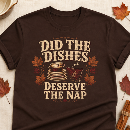 Did The Dishes Deserve The Nap Fall Colored Print T-Shirt - Dark Chocolate - Brooke & Belle