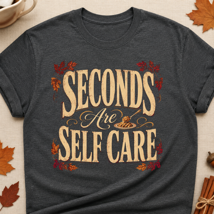 Seconds Are Self Care Fall Colored Print T-Shirt - Dark Heather - Brooke & Belle