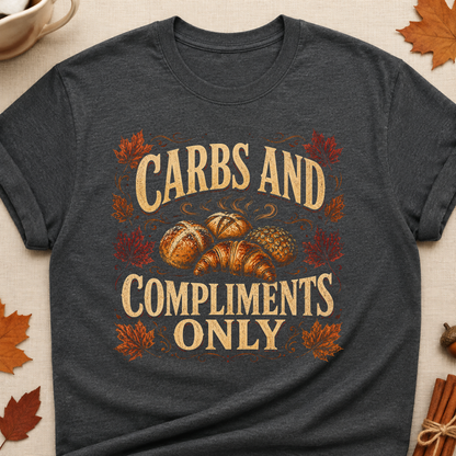 Carbs And Compliments Only Fall Colored Print T-Shirt - Dark Heather - Brooke & Belle