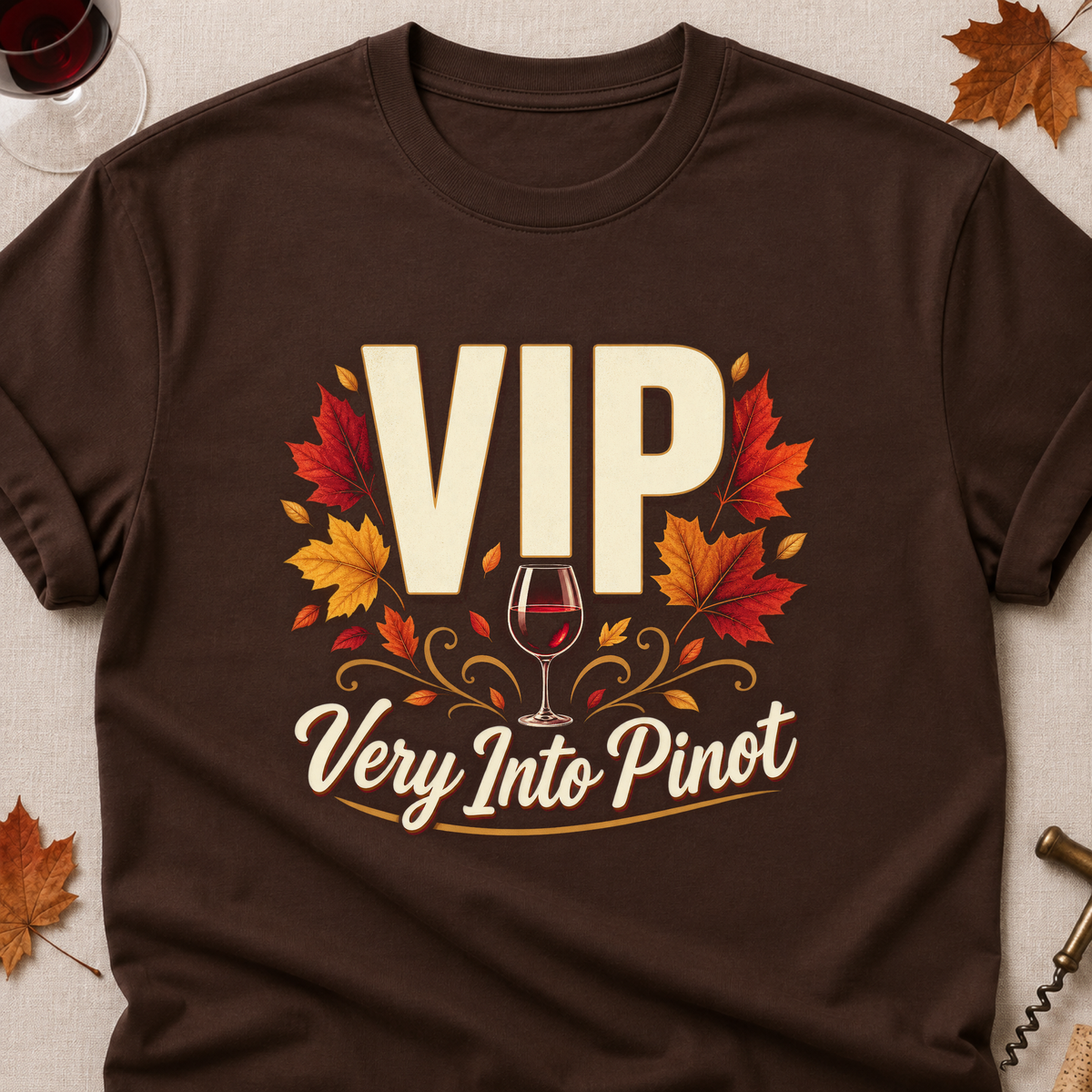 VIP Very Into Pinot Fall Colored Print T-Shirt - Dark Chocolate - Brooke & Belle
