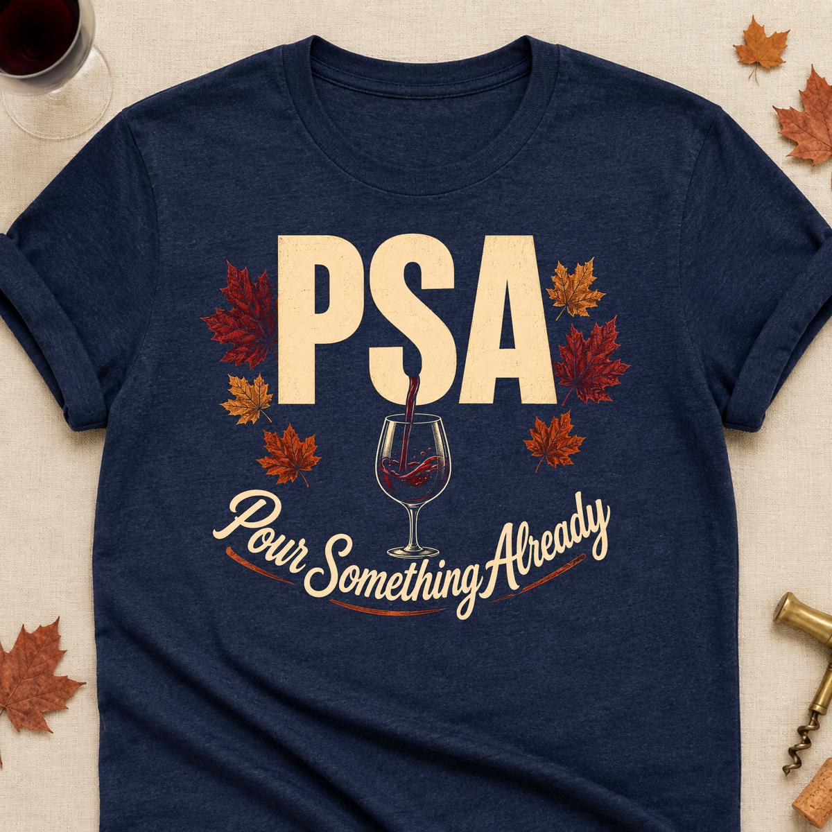 PSA Pour Something Already Fall Colored Print T-Shirt - Heather Navy - Brooke & Belle