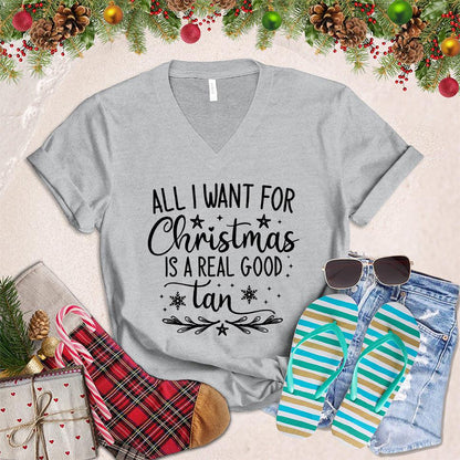 All I Want For Christmas Is A Real Good Tan V-Neck - Brooke & Belle