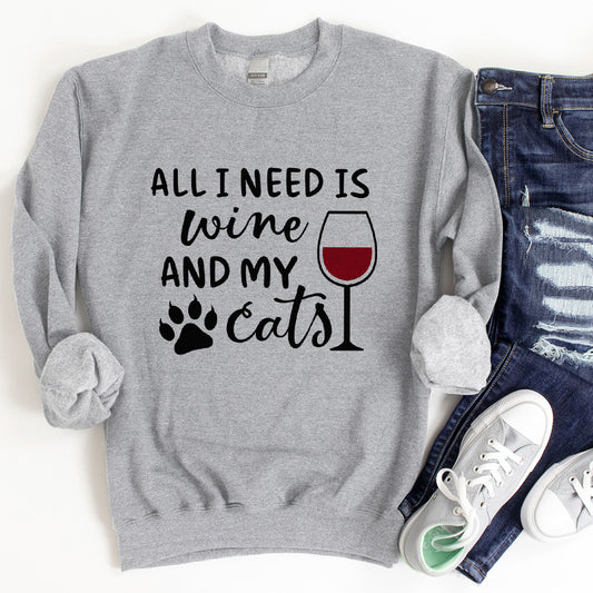 All I Need Is Wine And My Cats Colored Print Sweatshirt (Plural Version)