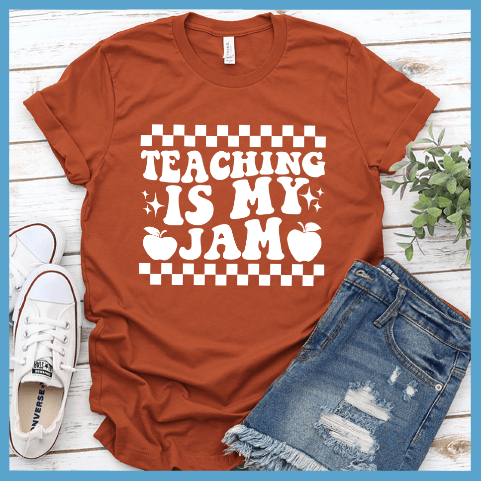 Teaching Is My Jam Version 2 T-Shirt - Brooke & Belle