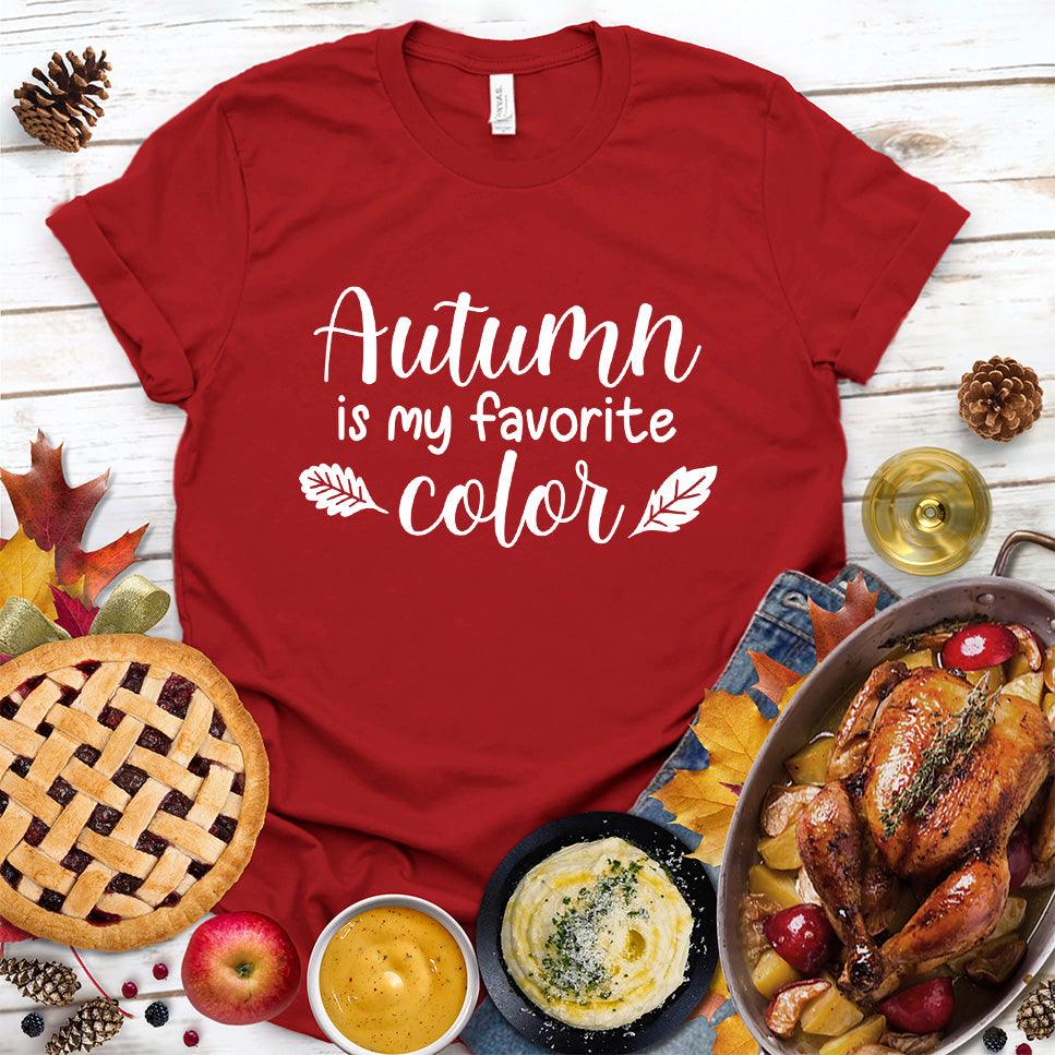 Autumn Is My Favorite Color T-Shirt - Brooke & Belle