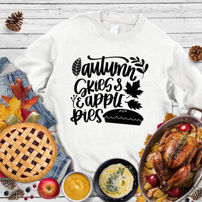 Autumn & Skies Apple Pies Version 2 Sweatshirt White - Graphic sweatshirt with autumn-inspired 'Autumn Skies & Apple Pies' print perfect for fall.