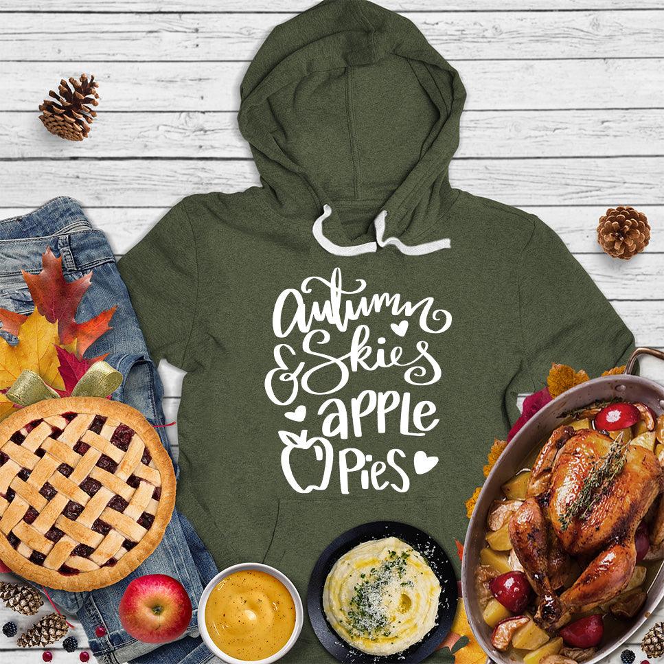 Autumn & Skies Apple Pies Hoodie Military Green - Cozy hoodie with Autumn Skies and Apple Pies script design, perfect for fall.