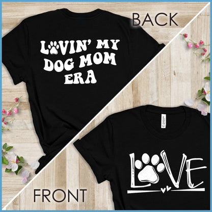 Lovin' My Dog Mom Era, Dog Love - Wavy T-Shirt Version 1