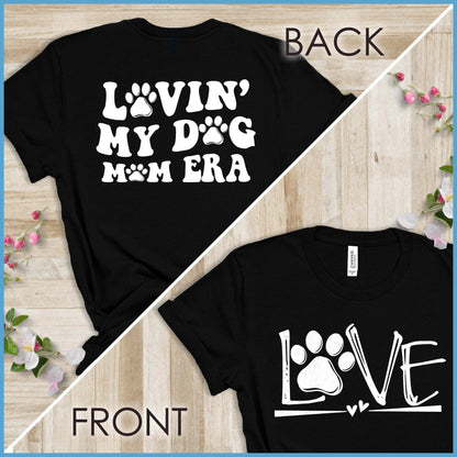 Lovin' My Dog Mom Era, Dog Love - Wavy T-Shirt Version 3