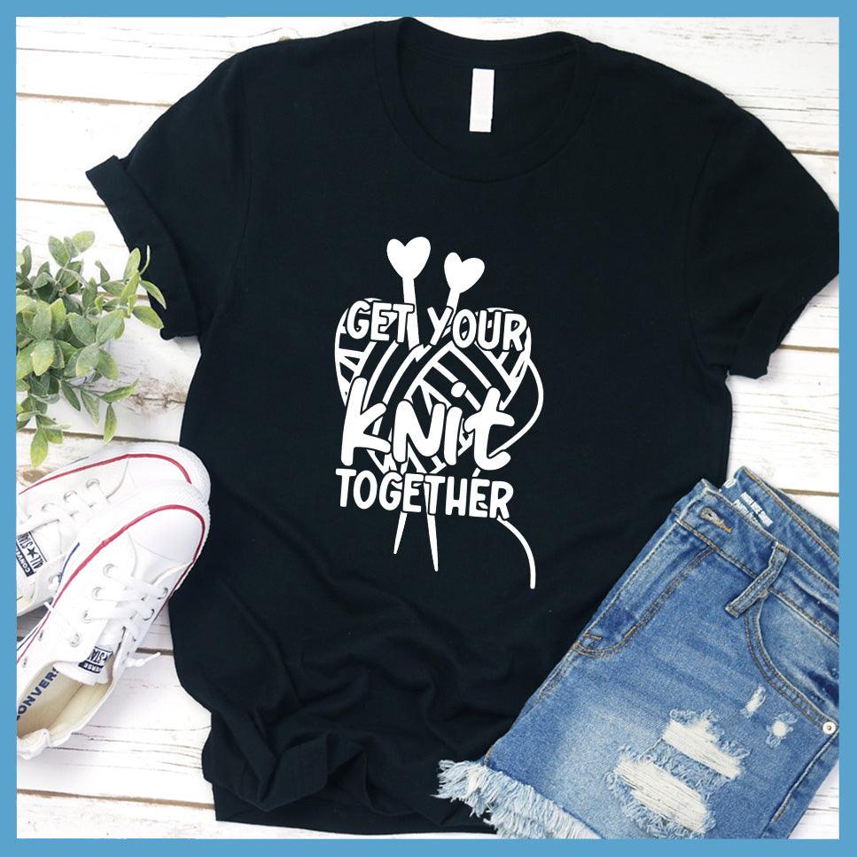 Get Your Knit Together Version 2 T-Shirt - Brooke & Belle