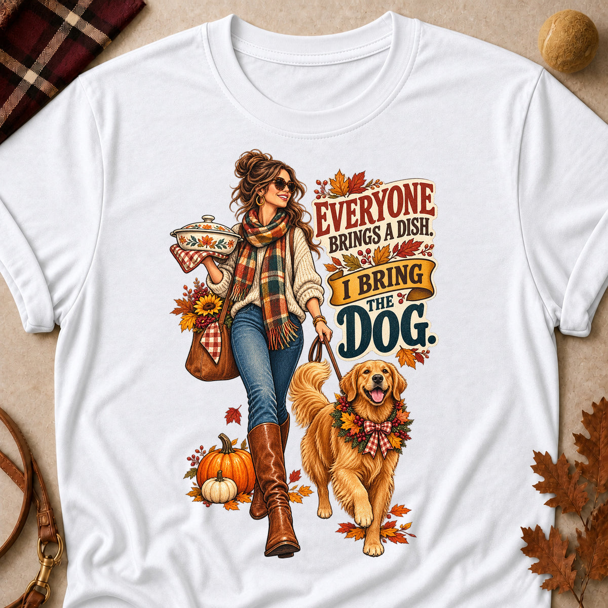 Everyone Brings A Dish. I Bring The Dog Colored Print T-Shirt - White - Brooke & Belle