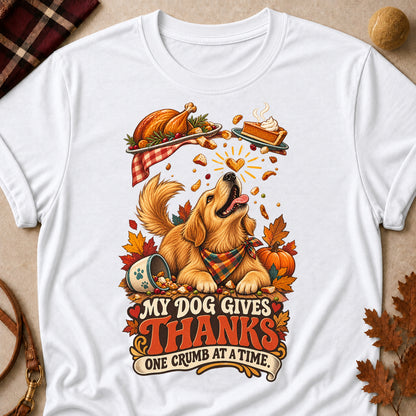 My Dog Gives Thanks One Crumb At A Time Colored Print T-Shirt - White - Brooke & Belle