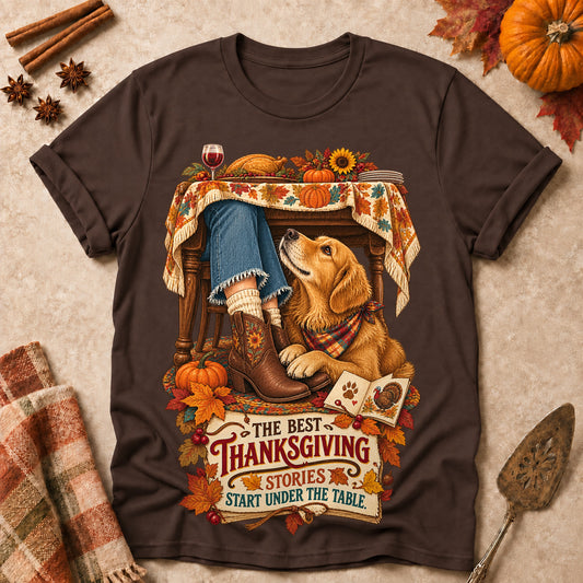 The Best Thanksgiving Stories Start Under The Table Colored Print T-Shirt - Dark Chocolate - Brooke & Belle
