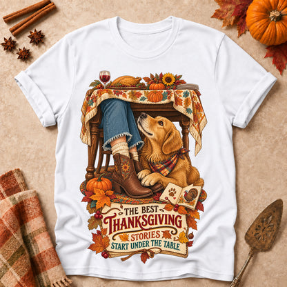 The Best Thanksgiving Stories Start Under The Table Colored Print T-Shirt - White - Brooke & Belle