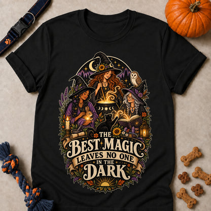 The Best Magic Leaves No One In The Dark Colored Print T-Shirt - Black - Brooke & Belle