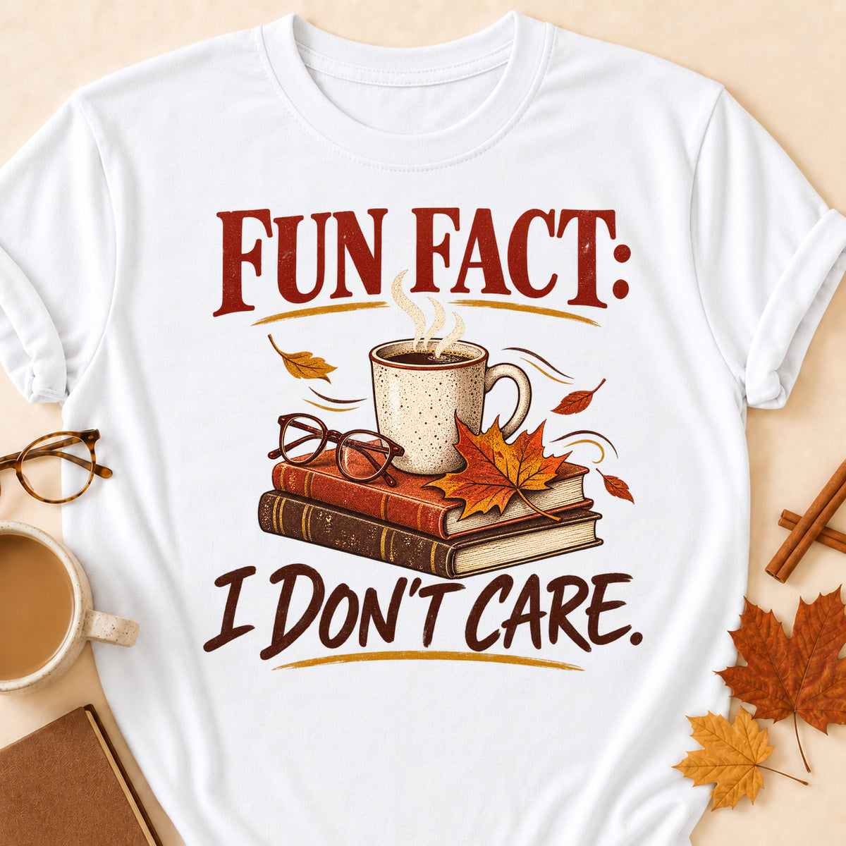 Fun Fact I Don't Care Fall Colored Print T-Shirt - White - Brooke & Belle