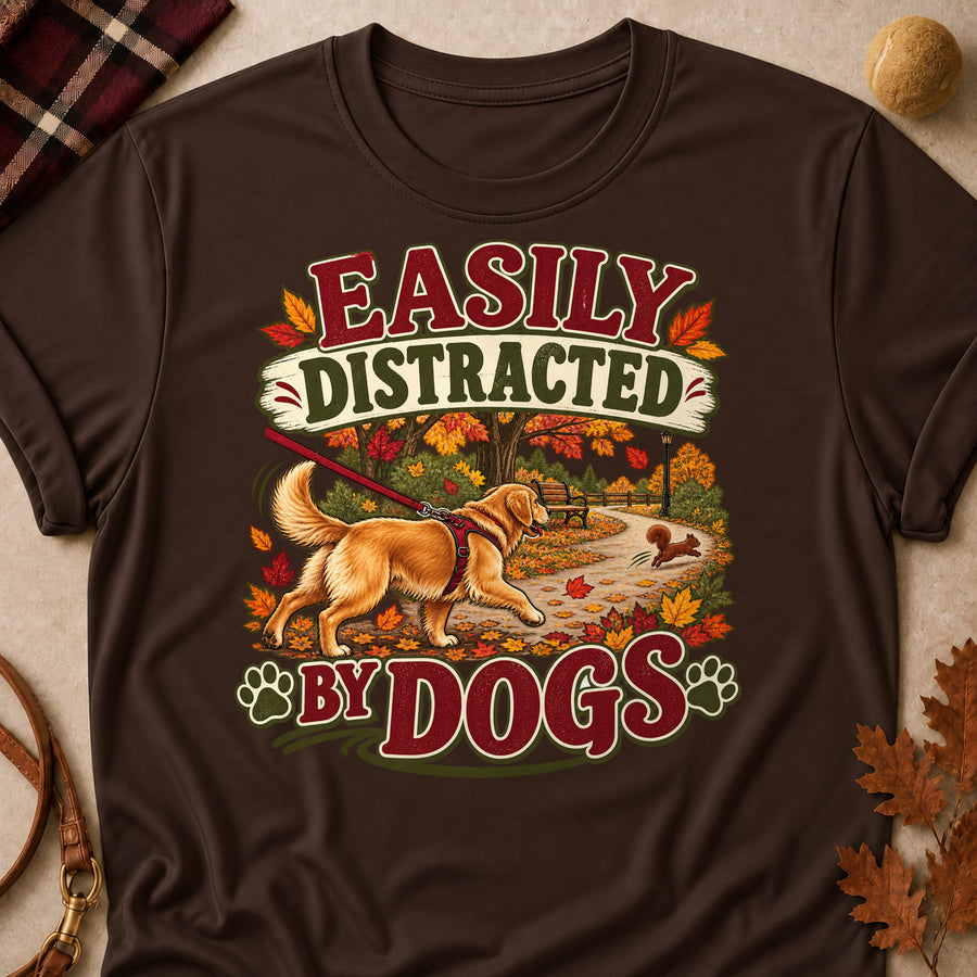 Easily Distracted By Dogs Fall Colored Print T-Shirt