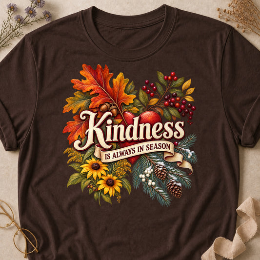 Kindness Always In Season Colored Print T-Shirt - Dark Chocolate - Brooke & Belle