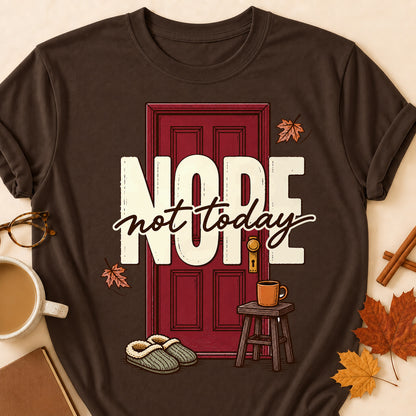 Nope Not Today Fall Colored Print T-Shirt - Dark Chocolate - Brooke & Belle