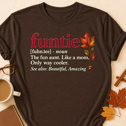 Funtie The Fun Aunt Like A Mom Only Way Cooler Fall Colored Print T-Shirt - Dark Chocolate - Brooke & Belle