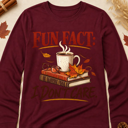 Fun Fact I Don't Care Fall Colored Print Long Sleeves - Maroon - Brooke & Belle