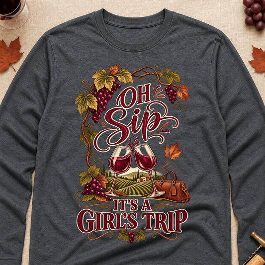 Oh Sip It's A Girl's Trip Fall Colored Print Long Sleeves - Dark Heather - Brooke & Belle
