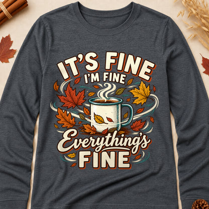 It's Fine I'm Fine Everything's Fine Fall Colored Print Long Sleeves - Dark Heather - Brooke & Belle