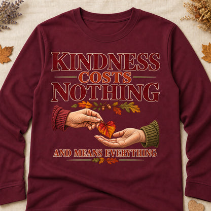 Kindness Costs Nothing And Means Everything Fall Colored Print Long Sleeves - Maroon - Brooke & Belle