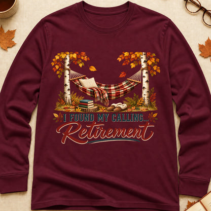 I Found My Calling Retirement Fall Colored Print Long Sleeves - Maroon - Brooke & Belle