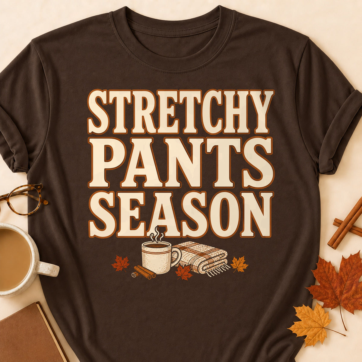 Stretchy Pants Season Fall Colored Print T-Shirt - Dark Chocolate - Brooke & Belle