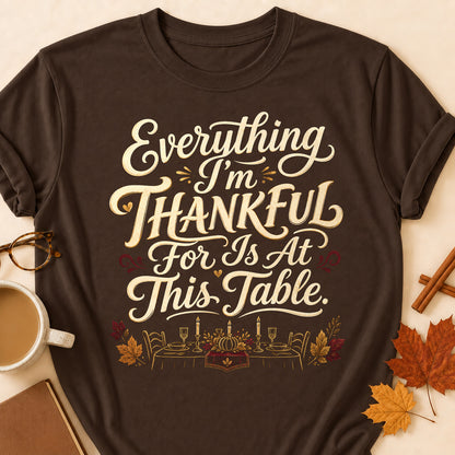 Everything I'm Thankful For Is At This Table Fall Colored Print T-Shirt - Dark Chocolate - Brooke & Belle