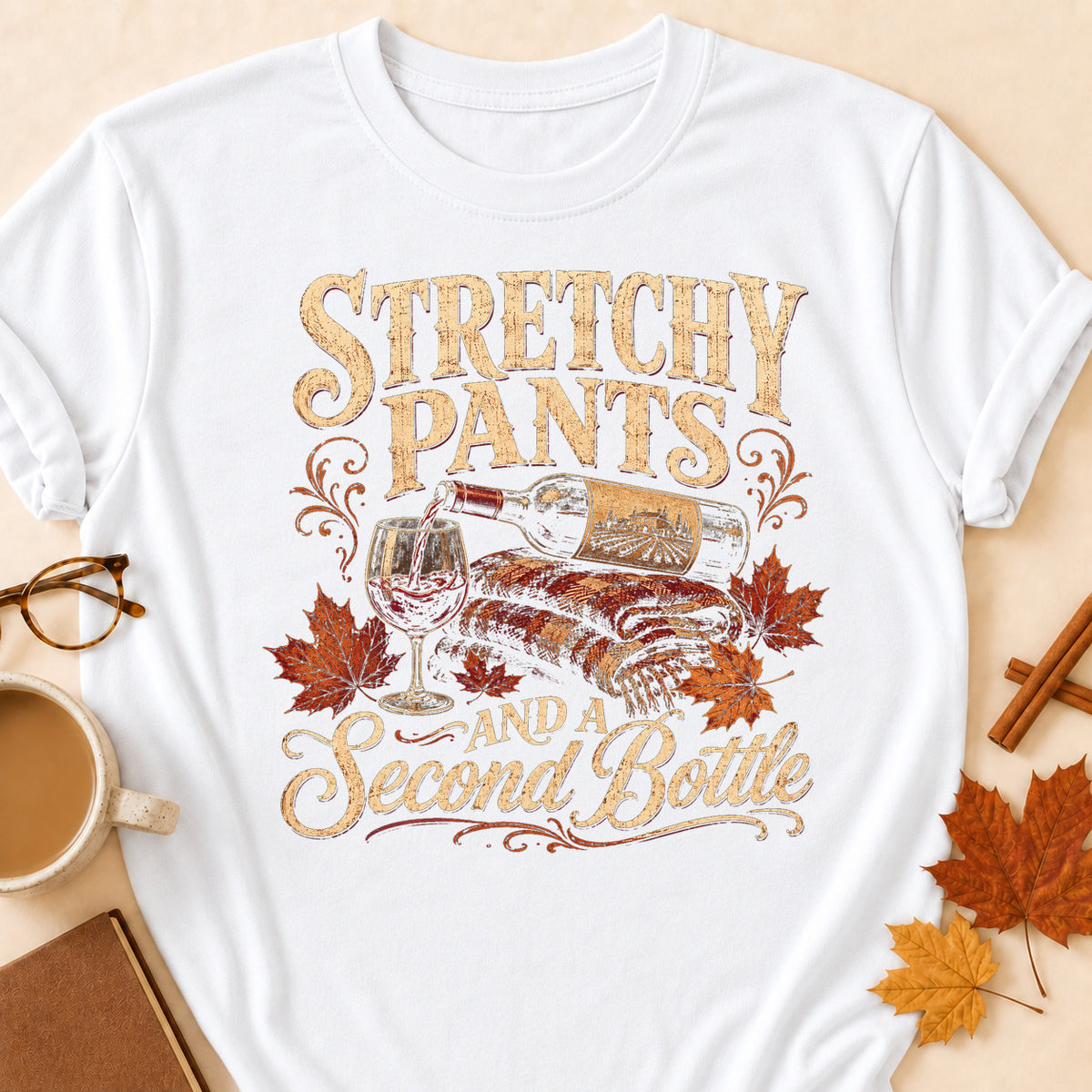 Stretchy Pants And A Second Bottle Fall Colored Print T-Shirt - White - Brooke & Belle