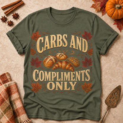 Carbs And Compliments Only Fall Colored Print T-Shirt - Military Green - Brooke & Belle