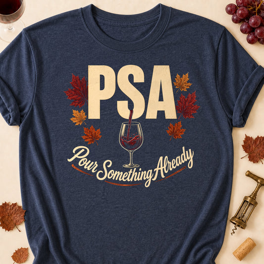PSA Pour Something Already Fall Colored Print T-Shirt - Heather Navy - Brooke & Belle