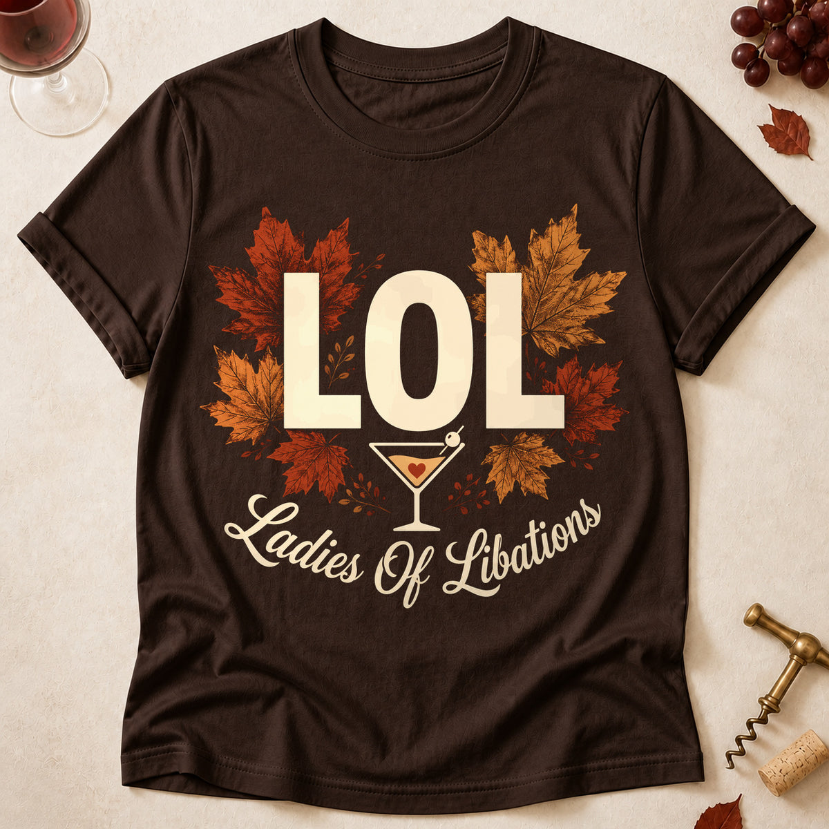 LOL Ladies Of Libations Fall Colored Print T-Shirt - Dark Chocolate - Brooke & Belle
