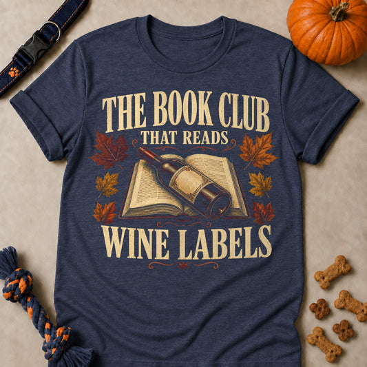 The Book Club That Reads Wine Labels Fall Colored Print T-Shirt - Heather Navy - Brooke & Belle