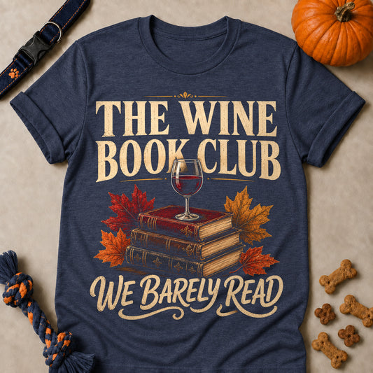 The Wine Book Club We Barely Read Fall Colored Print T-Shirt - Heather Navy - Brooke & Belle